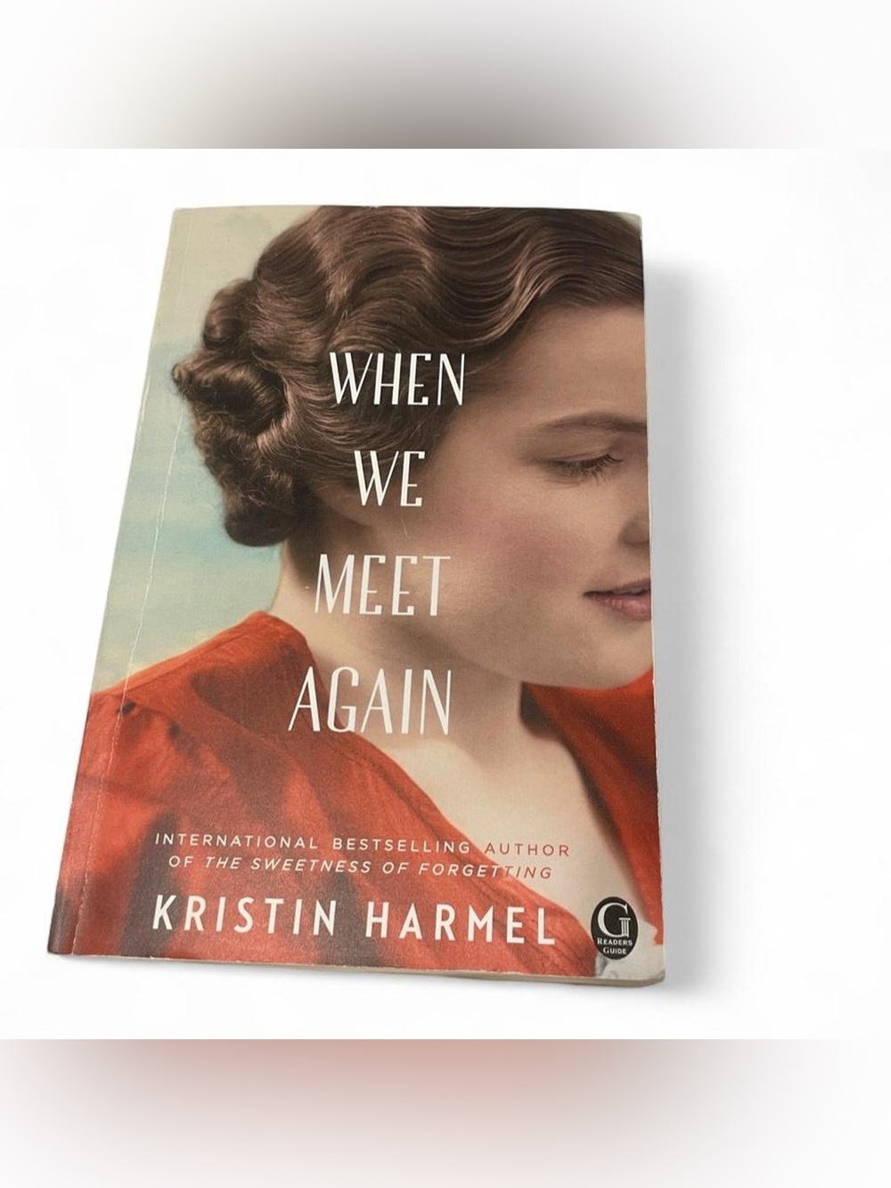 When We Meet Again Kristen Harmel Historical Fiction Paperback Book